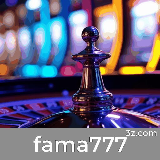 fama777: Emoção e Oportunidades de Ganhar nos Jogos de Cassino