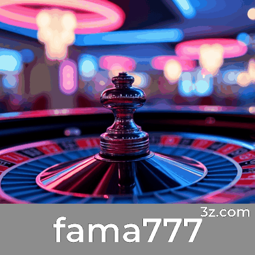 fama777: Emoção e Oportunidades de Ganhar nos Jogos de Cassino